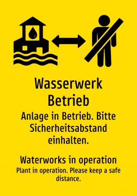Wasserwerk Betrieb - Anlage in Betrieb. Bitte Sicherheitsabstand einhalten.