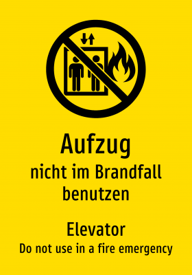 Aufzug - nicht im Brandfall benutzen
