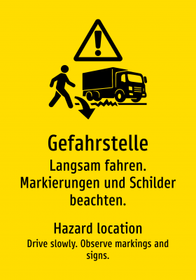Gefahrstelle - Langsam fahren. Markierungen und Schilder beachten.