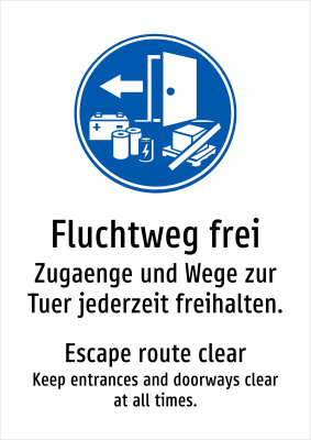 Fluchtweg frei - Zugaenge und Wege zur Tuer jederzeit freihalten.