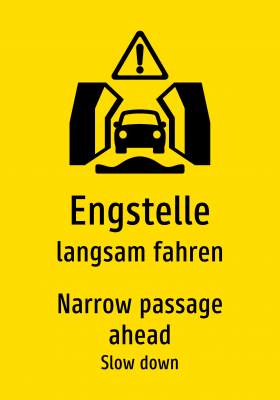Engstelle - langsam fahren