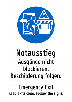 Notausstieg - Ausgänge nicht blockieren. Beschilderung folgen.