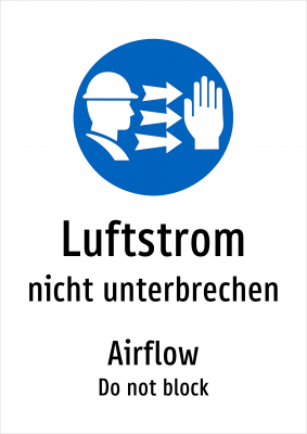 Luftstrom - nicht unterbrechen
