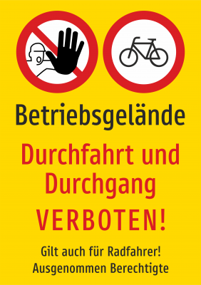 Betriebsgelände Durchfahrt und Durchgang verboten