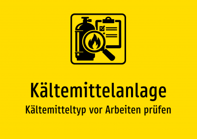Kältemittelanlage - Kältemitteltyp vor Arbeiten prüfen