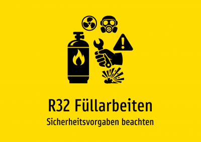 R32 Füllarbeiten - Sicherheitsvorgaben beachten