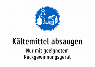 Kältemittel absaugen - Nur mit geeignetem Rückgewinnungsgerät