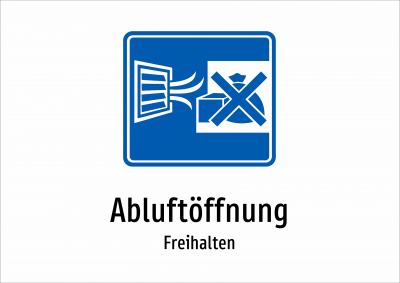 Abluftöffnung - Freihalten