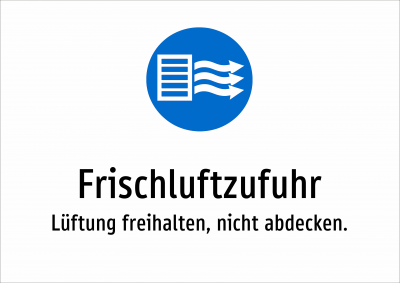 Frischluftzufuhr - Lüftung freihalten, nicht abdecken.