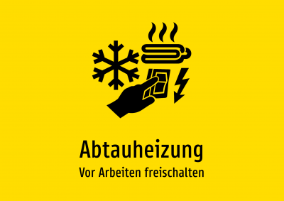 Abtauheizung - Vor Arbeiten freischalten