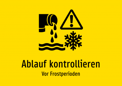 Ablauf kontrollieren - Vor Frostperioden