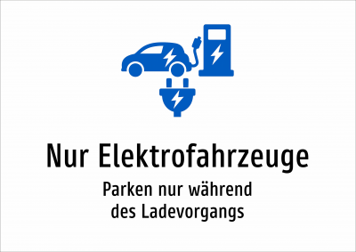 Nur Elektrofahrzeuge - Parken nur während des Ladevorgangs