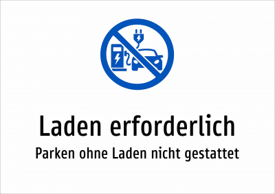 Laden erforderlich - Parken ohne Laden nicht gestattet
