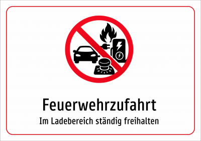 Feuerwehrzufahrt - Im Ladebereich ständig freihalten
