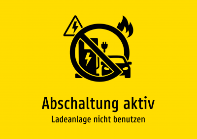 Abschaltung aktiv - Ladeanlage nicht benutzen