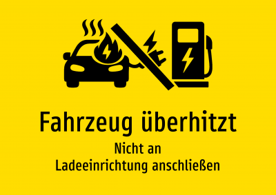 Fahrzeug überhitzt - Nicht an Ladeeinrichtung anschließen