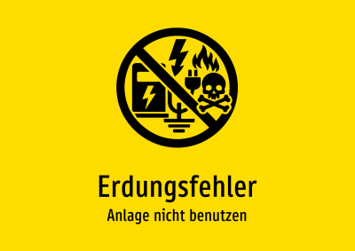 Erdungsfehler - Anlage nicht benutzen