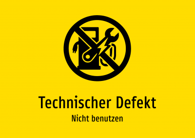 Technischer Defekt - Nicht benutzen