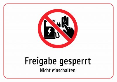 Freigabe gesperrt - Nicht einschalten