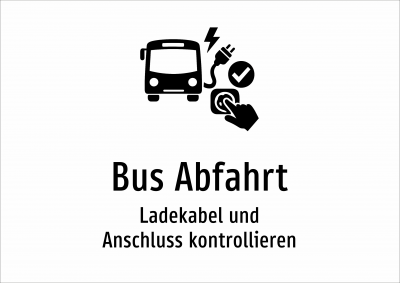Bus Abfahrt - Ladekabel und Anschluss kontrollieren