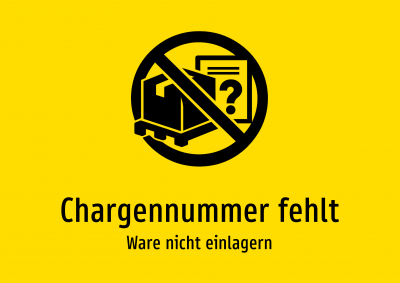 Chargennummer fehlt - Ware nicht einlagern