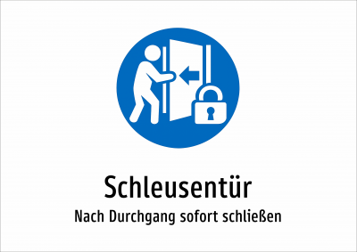 Schleusentür - Nach Durchgang sofort schließen