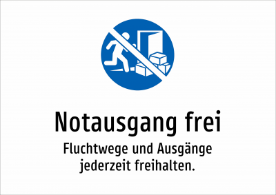 Notausgang frei - Fluchtwege und Ausgänge jederzeit freihalten.
