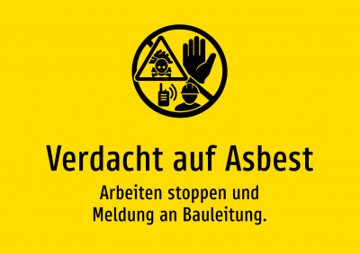 Verdacht auf Asbest - Arbeiten stoppen und Meldung an Bauleitung.