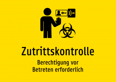 Zutrittskontrolle - Berechtigung vor Betreten erforderlich