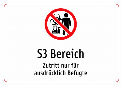 S3 Bereich - Zutritt nur für ausdrücklich Befugte