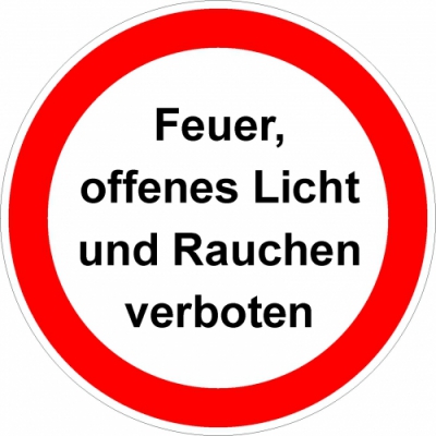 Feuer, offenes Licht und Rauchen verboten!