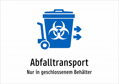 Abfalltransport - Nur in geschlossenem Behälter