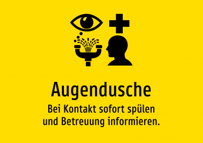 Augendusche - Bei Kontakt sofort spülen und Betreuung informieren.