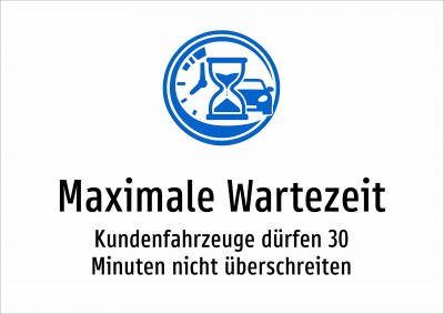 Maximale Wartezeit - Kundenfahrzeuge dürfen 30 Minuten nicht überschreiten