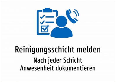 Reinigungsschicht melden - Nach jeder Schicht Anwesenheit dokumentieren