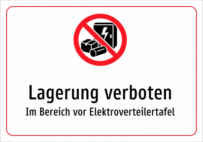 Lagerung verboten - Im Bereich vor Elektroverteilertafel