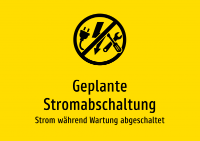 Geplante Stromabschaltung - Strom während Wartung abgeschaltet