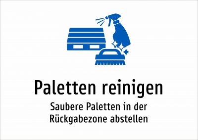 Paletten reinigen - Saubere Paletten in der Rückgabezone abstellen