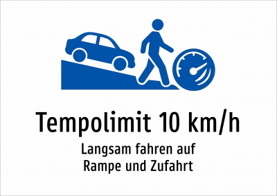 Tempolimit 10 km/h - Langsam fahren auf Rampe und Zufahrt