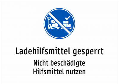 Ladehilfsmittel gesperrt - Nicht beschädigte Hilfsmittel nutzen