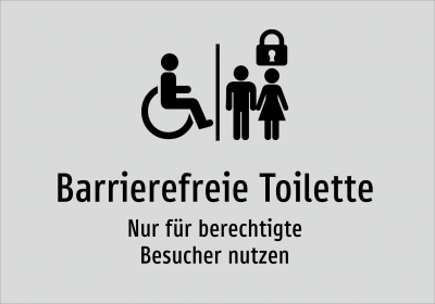 Barrierefreie Toilette - Nur für berechtigte Besucher nutzen