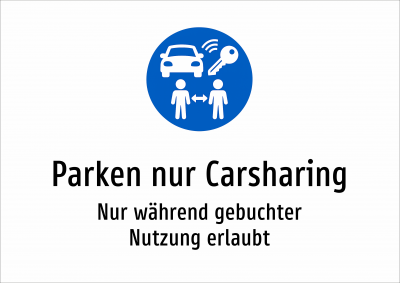 Parken nur Carsharing - Nur während gebuchter Nutzung erlaubt