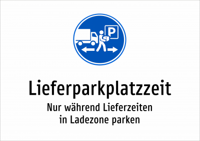 Lieferparkplatzzeit - Nur während Lieferzeiten in Ladezone parken
