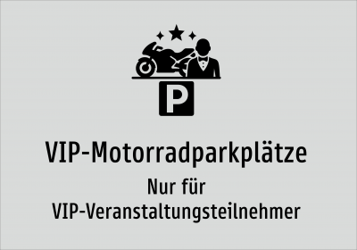 VIP-Motorradparkplätze - Nur für VIP-Veranstaltungsteilnehmer