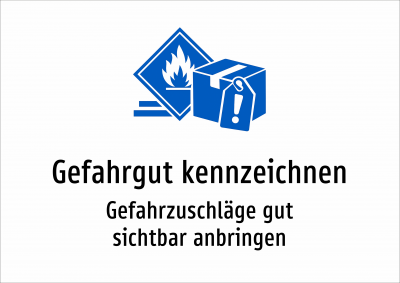 Gefahrgut kennzeichnen - Gefahrzuschläge gut sichtbar anbringen