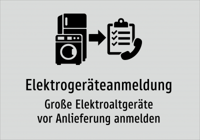 Elektrogeräteanmeldung - Große Elektroaltgeräte vor Anlieferung anmelden