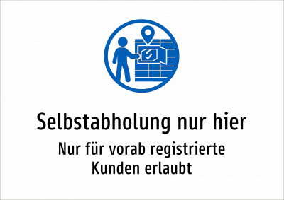 Selbstabholung nur hier - Nur für vorab registrierte Kunden erlaubt