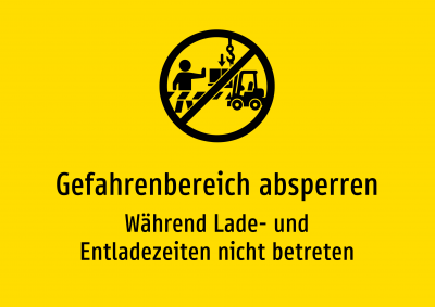 Gefahrenbereich absperren - Während Lade- und Entladezeiten nicht betreten