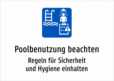 Poolbenutzung beachten - Regeln für Sicherheit und Hygiene einhalten