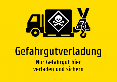Gefahrgutverladung - Nur Gefahrgut hier verladen und sichern